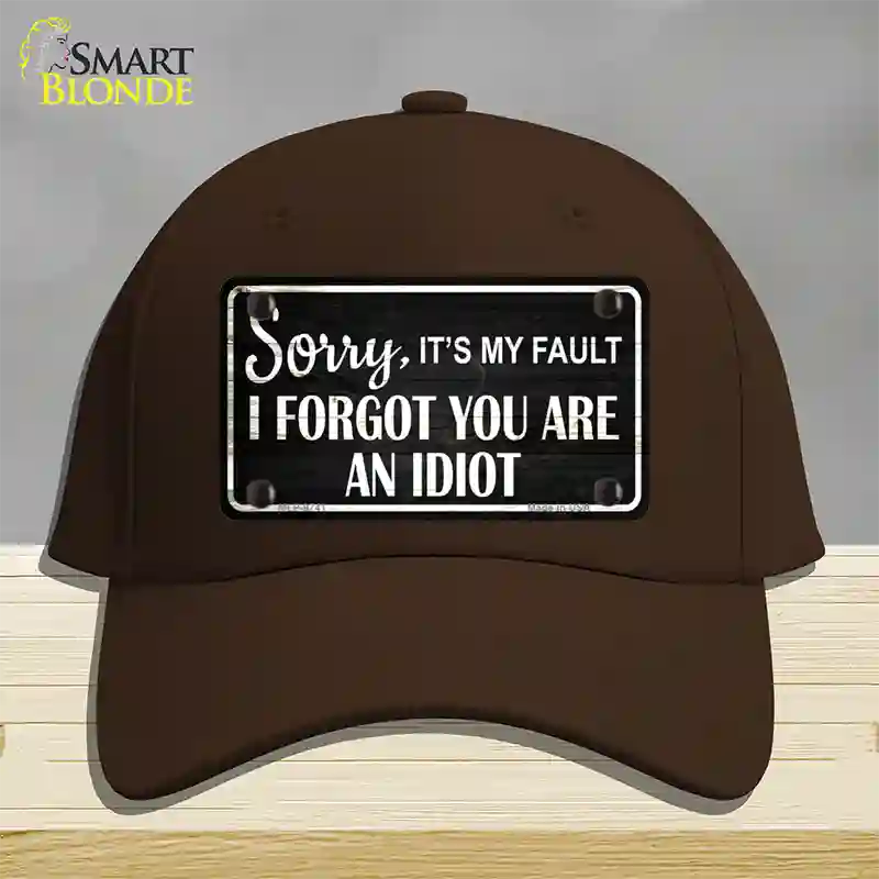 Sorry I Forgot Novelty License Plate Hat Cotton / Dark Brown