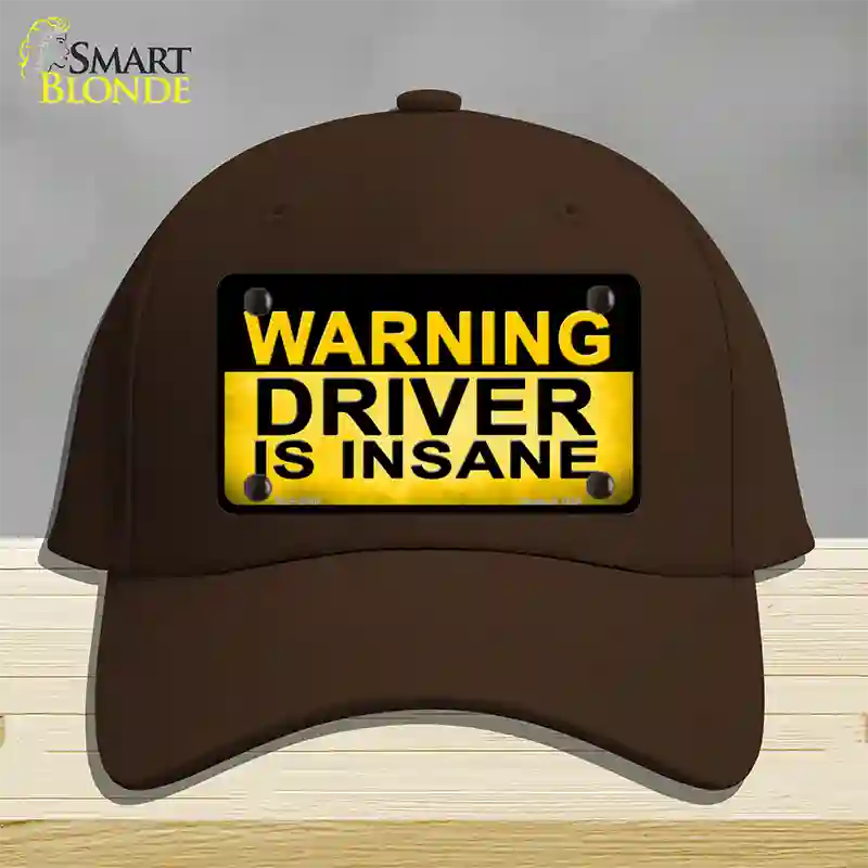 Warning Driver Insane Novelty License Plate Hat Cotton / Dark Brown