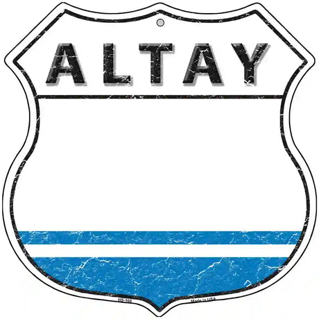 Altay Flag Highway Shield Metal Sign 12" (HS)