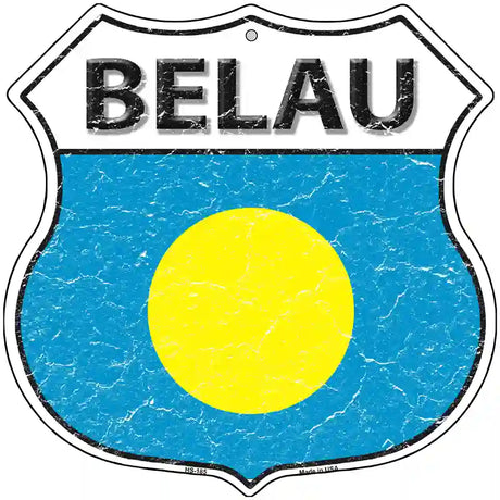 Belau Flag Highway Shield Metal Sign 12" (HS)