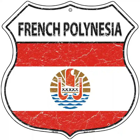 French Polynesia Flag Highway Shield Metal Sign 12" (HS)