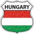 Hungary Flag Highway Shield Metal Sign 12" (HS)