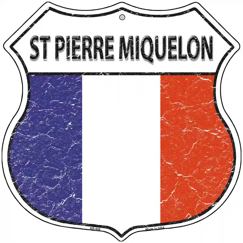 St Pierre Miquelon Flag Highway Shield Metal Sign 12" (HS)