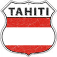 Tahiti Flag Highway Shield Metal Sign 12" (HS)