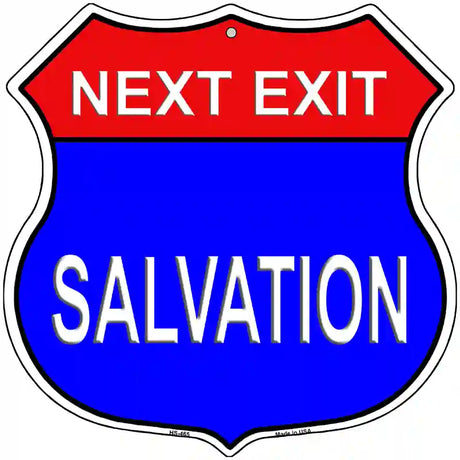 Next Exit Salvation Highway Shield Metal Sign 12" (HS)