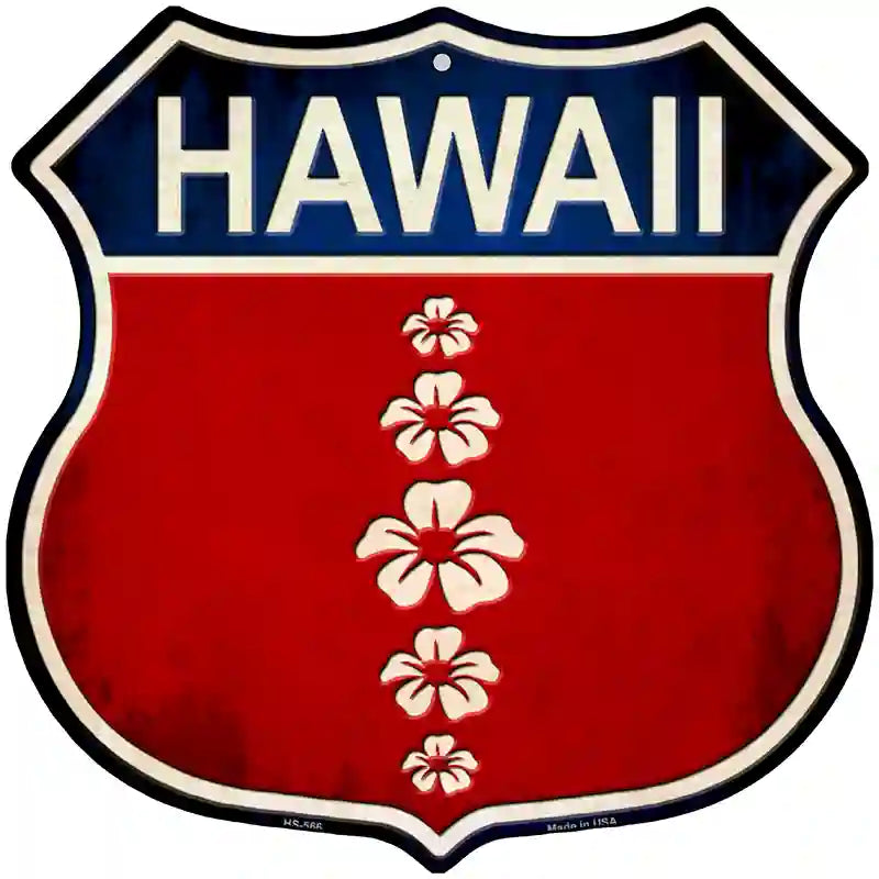 Hawaii Hibiscus Novelty Metal Highway Shield Sign 12" (HS)