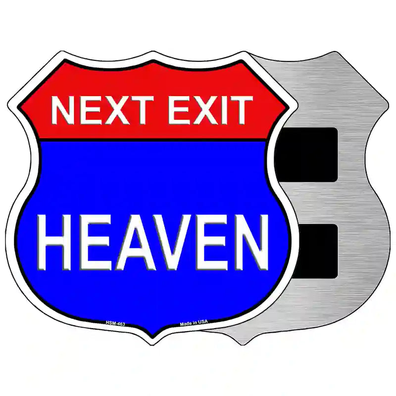 Next Exit Heaven Highway Shield Metal Sign 5" (HSM)