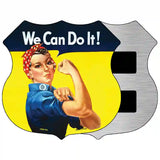 We Can Do It Novelty Metal Highway Shiel 5" (HSM)