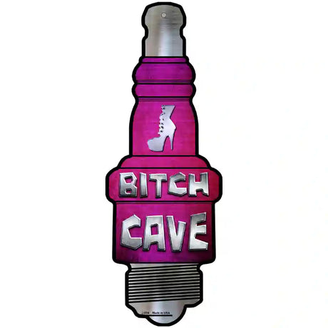 Bitch Cave Novelty Metal Spark Plug Sign J-024