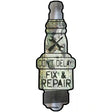 Fix and Repair Novelty Metal Spark Plug Sign J-035