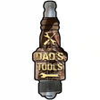 Dads Tools Novelty Metal Spark Plug Sign J-063