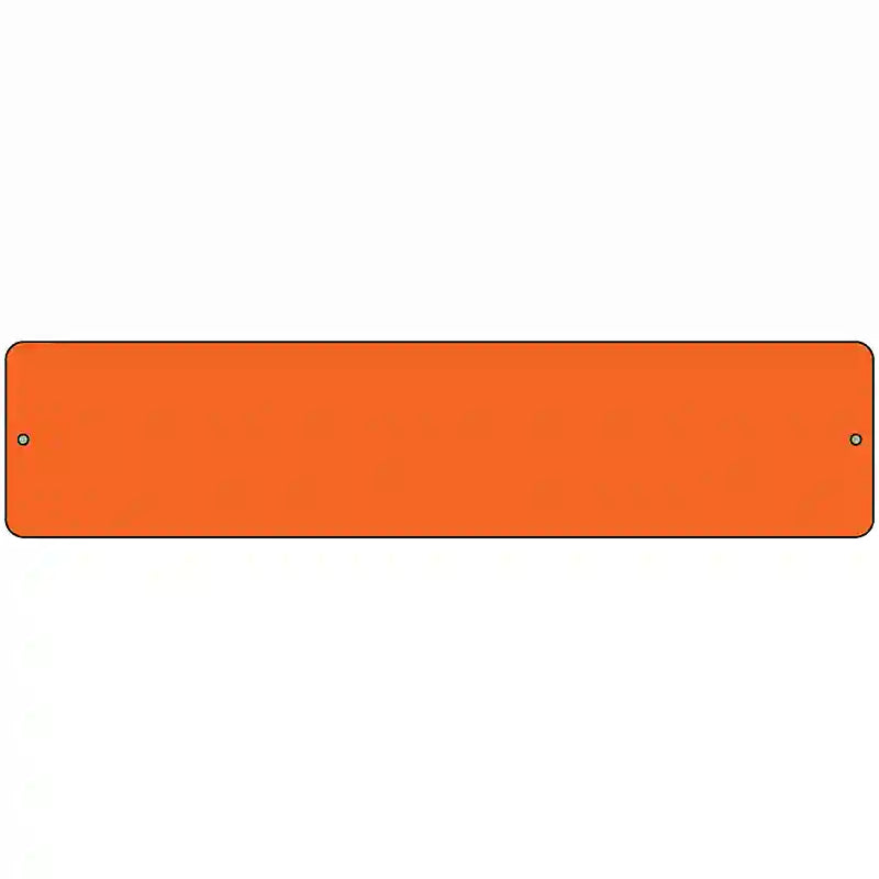 Orange Solid Blank Novelty Metal Street Sign 18" x 4" (K)