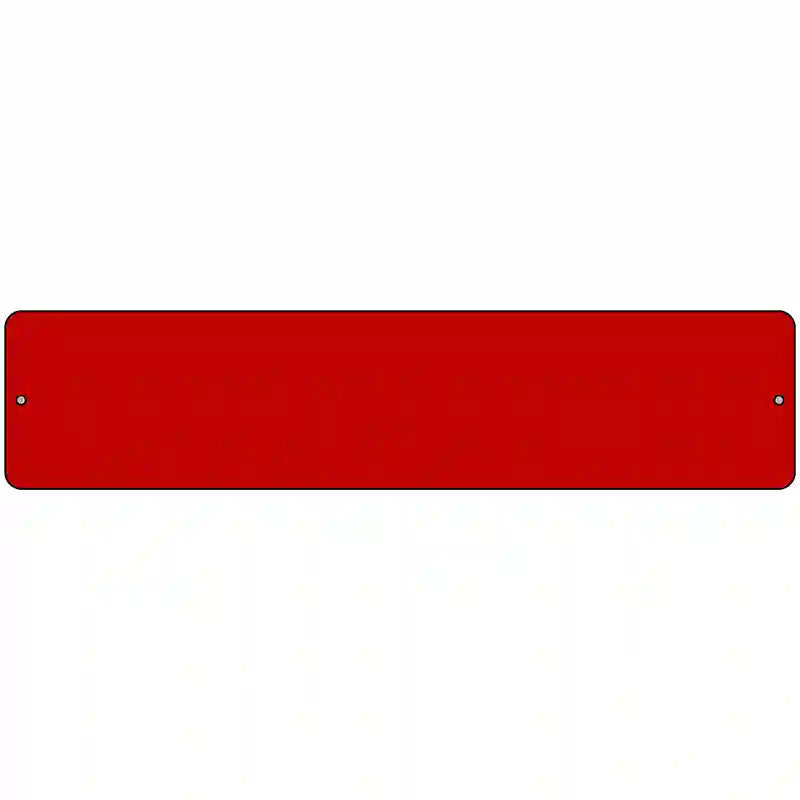 Red Solid Blank Novelty Metal Street Sign 18" x 4" (K)