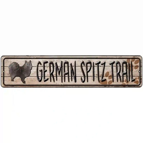 German Spitz Trail Novelty Metal Street Sign 18" x 4" (K)