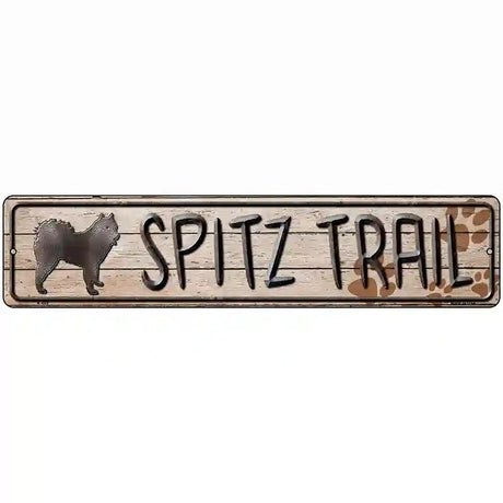 Spitz Trail Novelty Metal Vanity Street Sign 18" x 4" (K)