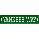 Yankees Way Novelty Metal Street Sign 18" x 4" (K)