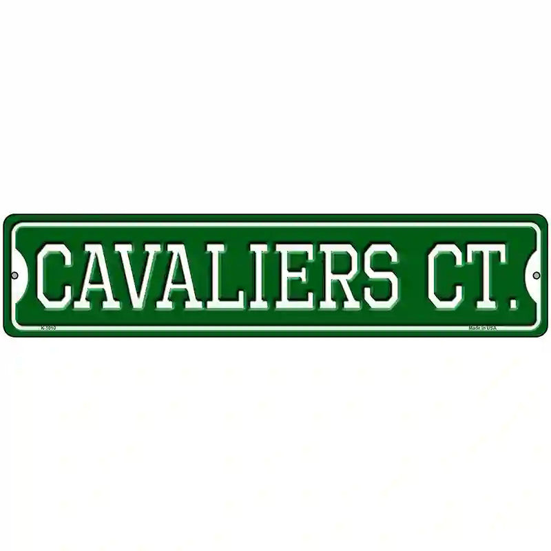 Cavaliers Ct Novelty Metal Street Sign 18" x 4" (K)