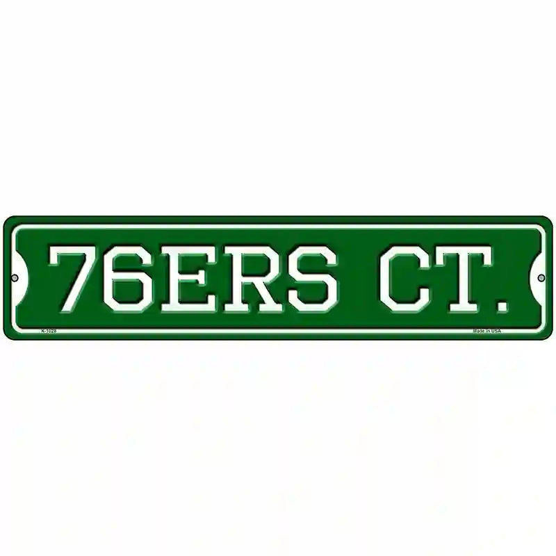 76ers Ct Novelty Metal Street Sign 18" x 4" (K)