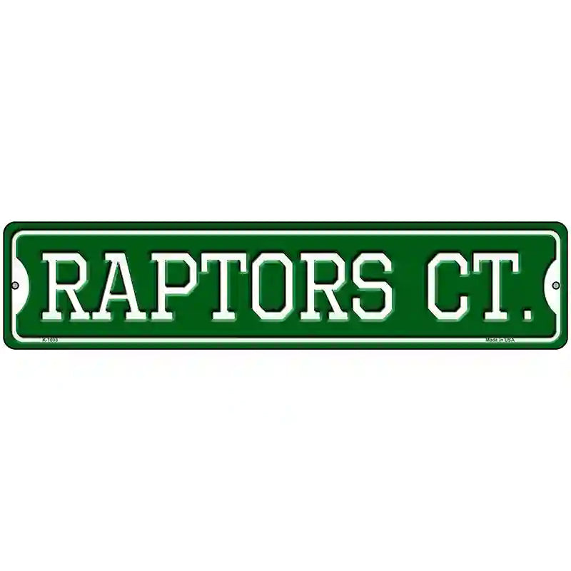 Raptors Ct Novelty Metal Street Sign 18" x 4" (K)