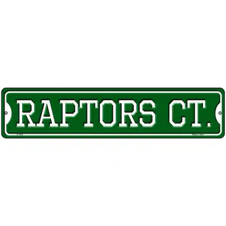 Raptors Ct Novelty Metal Street Sign 18" x 4" (K)