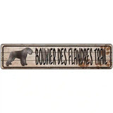 Bouvier Des Flandres Trail Novelty Metal Street Sign 18" x 4" (K)