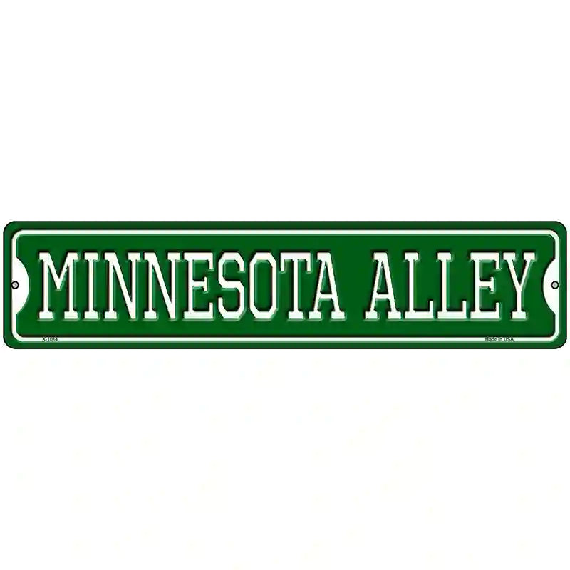 Minnesota Alley Novelty Metal Street Sign 18" x 4" (K)