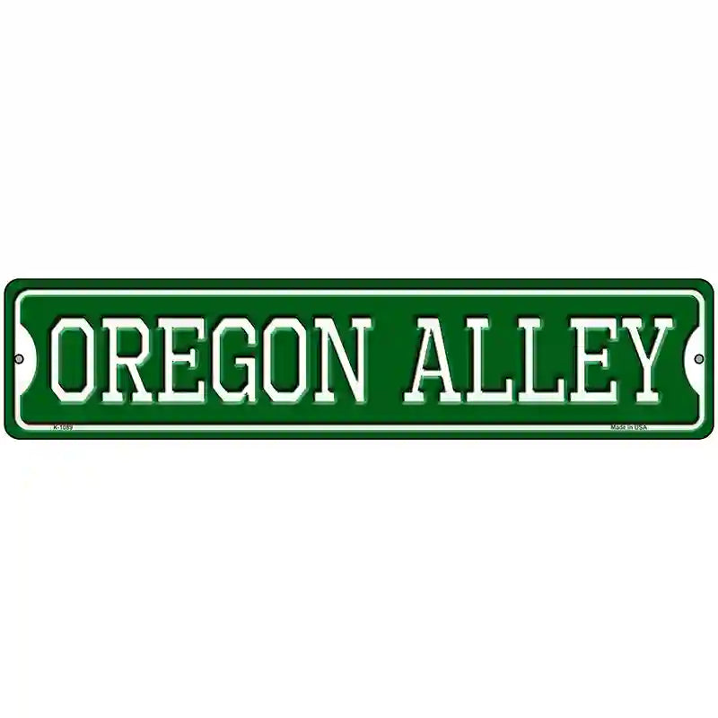 Oregon Alley Novelty Metal Street Sign 18" x 4" (K)