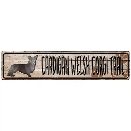 Cardigan Welsh Corgi Trail Novelty Metal Street Sign 18" x 4" (K)