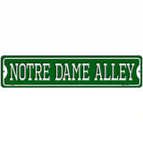 Notre Dame Alley Novelty Metal Street Sign 18" x 4" (K)