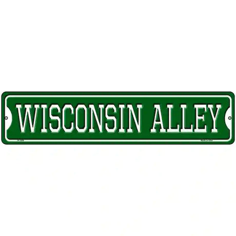 Wisconsin Alley Novelty Metal Street Sign 18" x 4" (K)