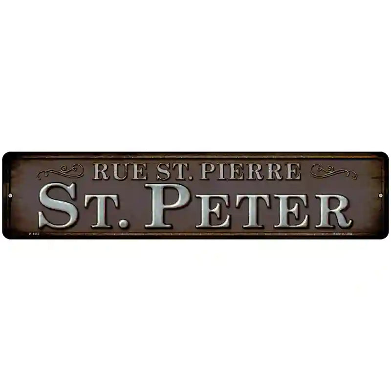 Rue St Peter Novelty Metal Street Sign 18" x 4" (K)