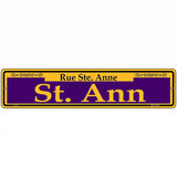 St. Ann Purple Novelty Metal Street Sign 18" x 4" (K)