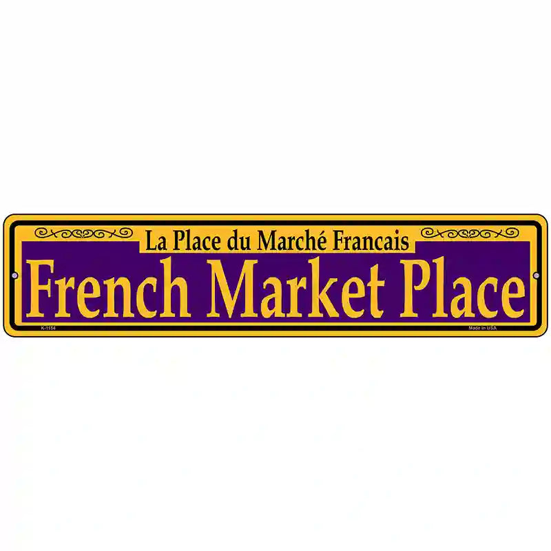 French Market Place Purple Novelty Metal Street Sign 18" x 4" (K)