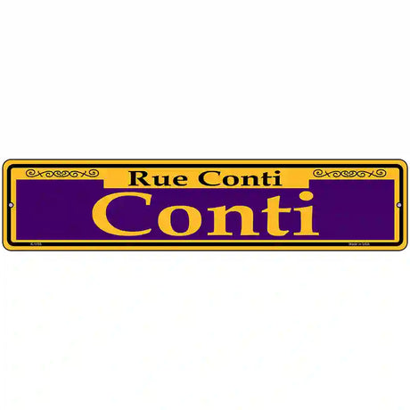 Conti Purple Novelty Metal Street Sign 18" x 4" (K)