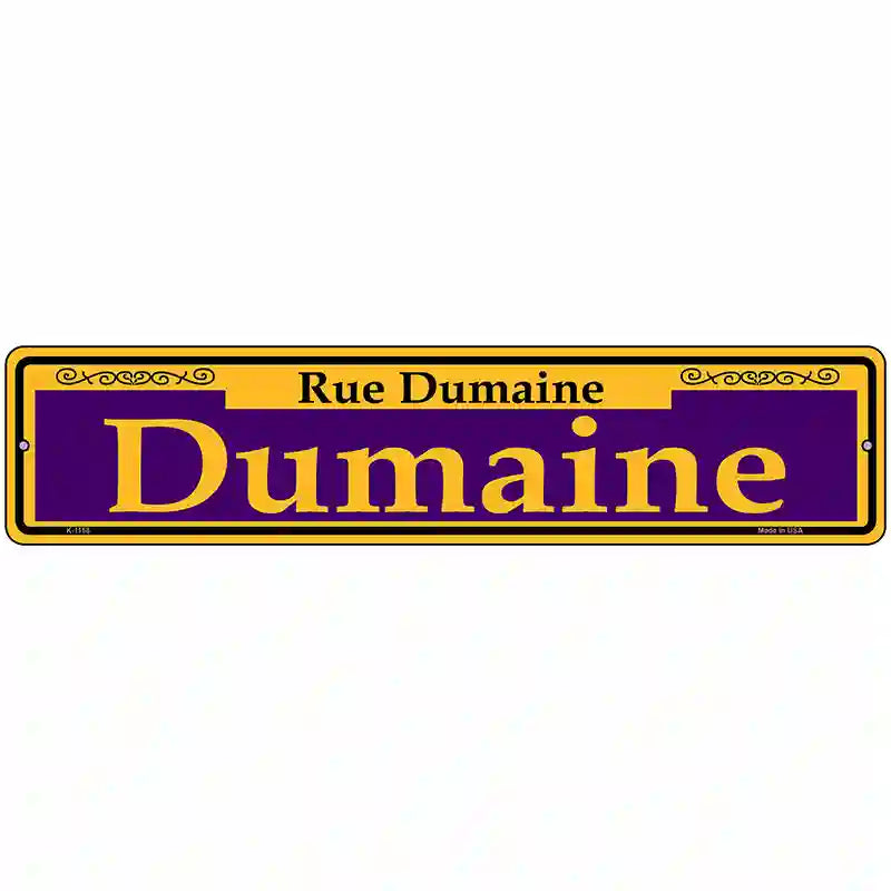 Dumaine Purple Novelty Metal Street Sign 18" x 4" (K)