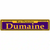 Dumaine Purple Novelty Metal Street Sign 18" x 4" (K)