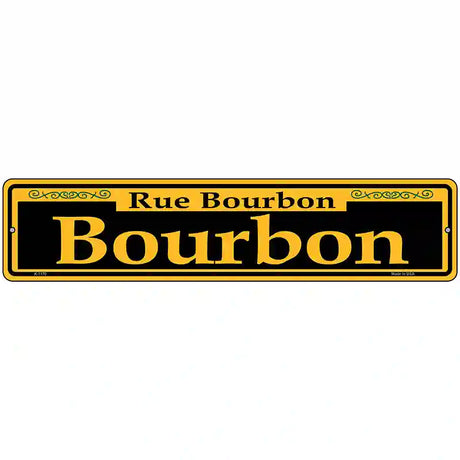 Bourbon Yellow Novelty Metal Street Sign 18" x 4" (K)