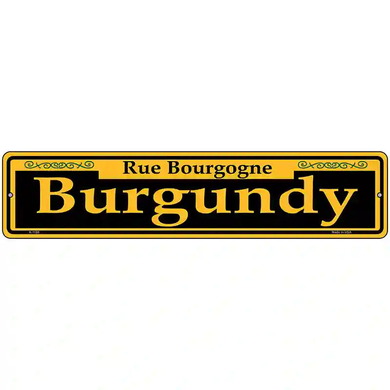 Burgundy Yellow Novelty Metal Street Sign 18" x 4" (K)