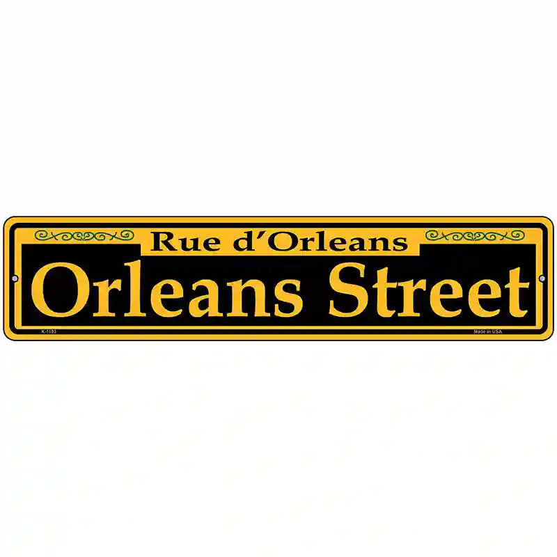 Orleans Street Yellow Novelty Metal Street Sign 18" x 4" (K)