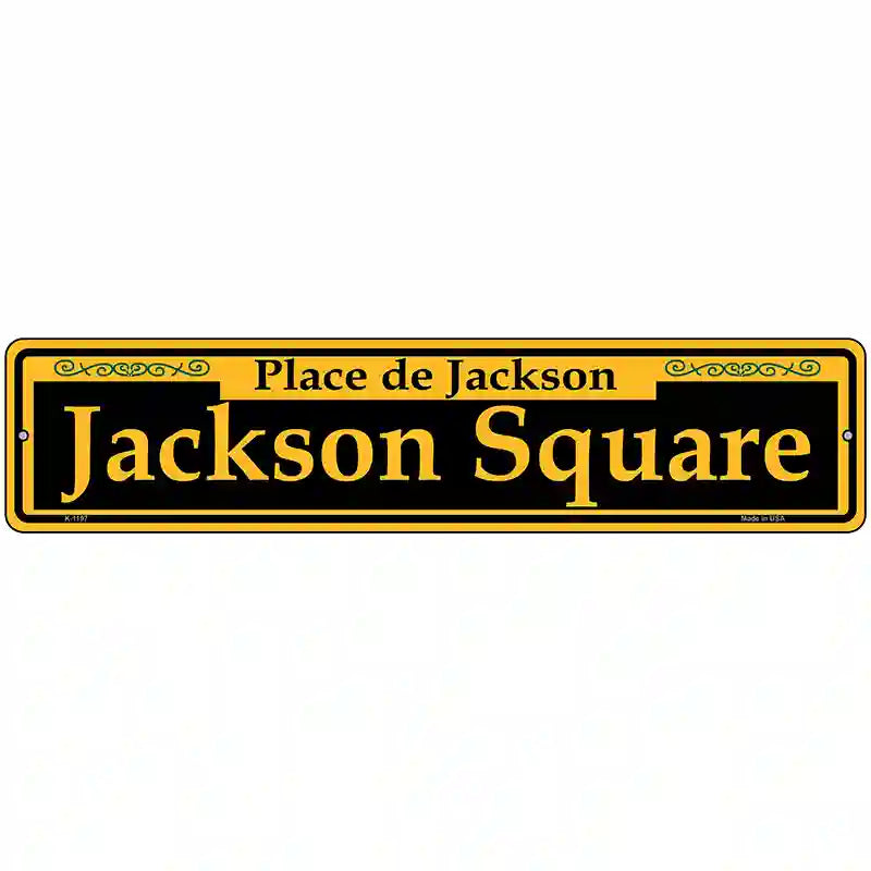 Jackson Square Yellow Novelty Metal Street Sign 18" x 4" (K)