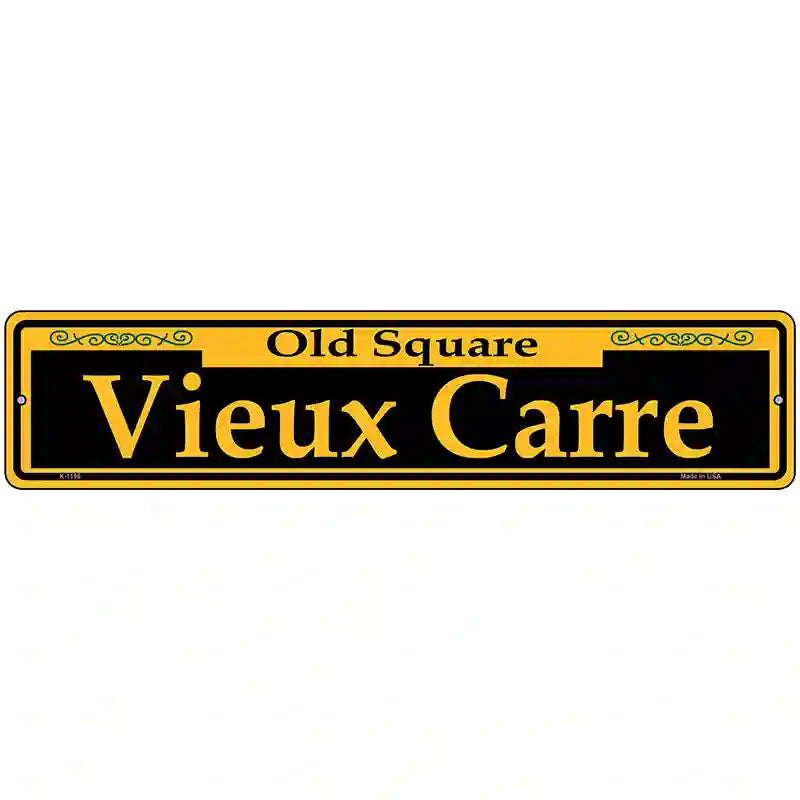 Vieux Carre Yellow Novelty Metal Street Sign 18" x 4" (K)