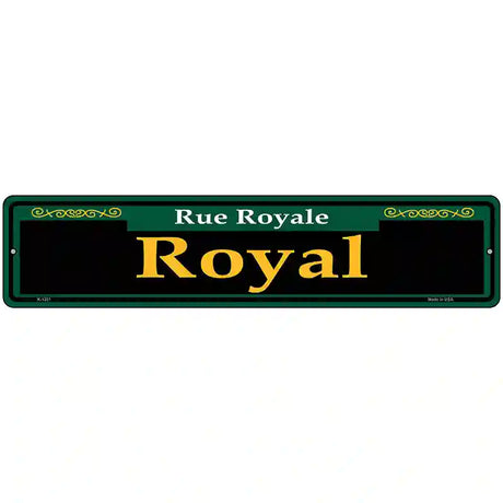 Royal Green Novelty Metal Street Sign 18" x 4" (K)