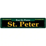 St. Peter Green Novelty Metal Street Sign 18" x 4" (K)