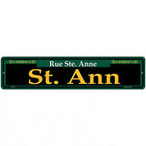 St. Ann Green Novelty Metal Street Sign 18" x 4" (K)