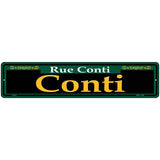 Conti Green Novelty Metal Street Sign 18" x 4" (K)