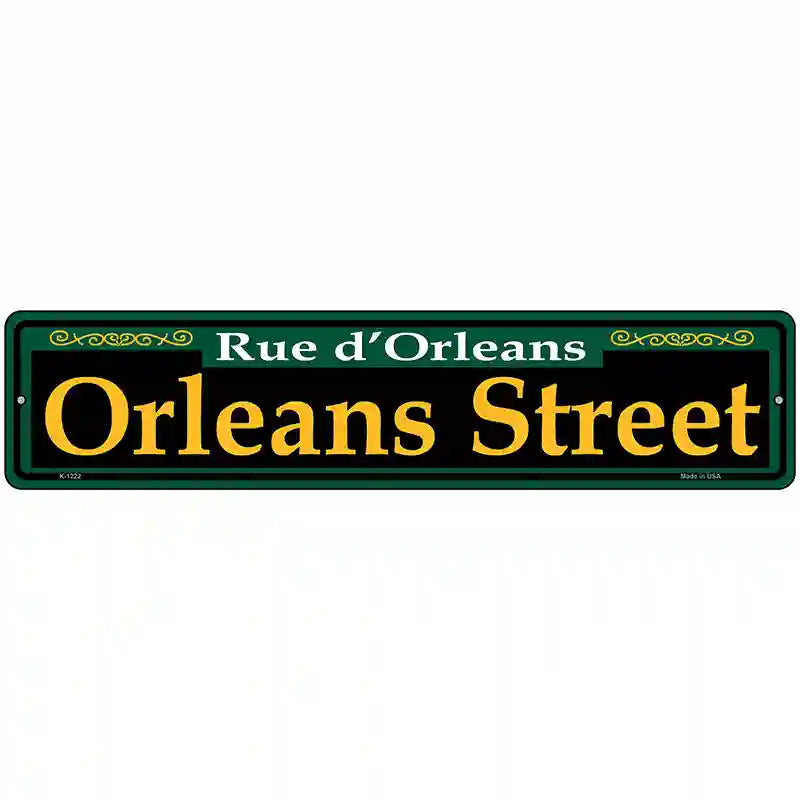 Orleans Street Green Novelty Metal Street Sign 18" x 4" (K)