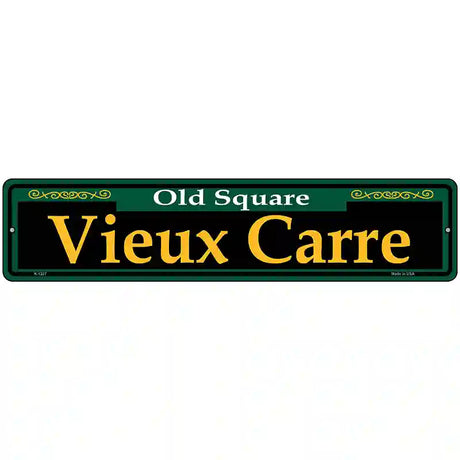 Vieux Carre Green Novelty Metal Street Sign 18" x 4" (K)