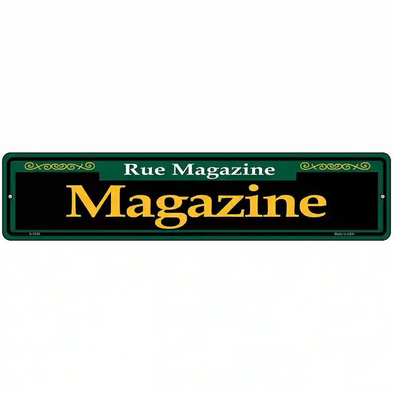 Magazine Green Novelty Metal Street Sign 18" x 4" (K)