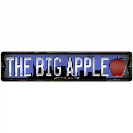 New York The Big Apple Novelty Metal Street Sign 18" x 4" (K)