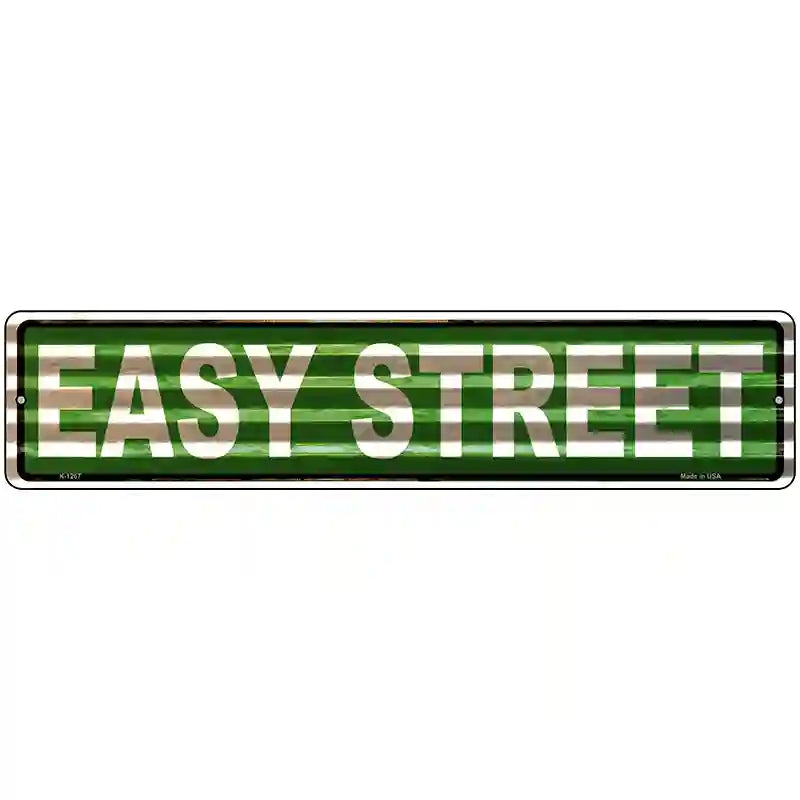 Easy Street Corrugated Novelty Metal Street Sign 18" x 4" (K)